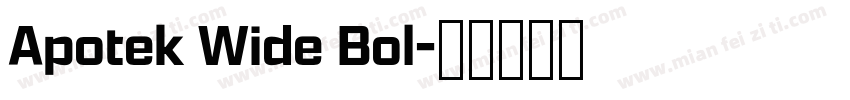 Apotek Wide Bol字体转换